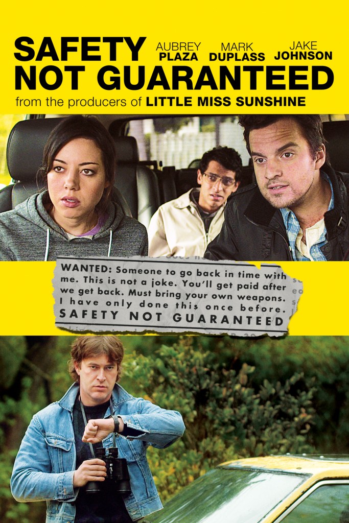 Safety Not Guaranteed // 15 Reasons to Instantly Love Netflix